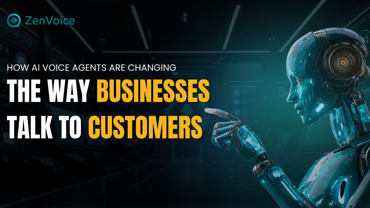 How AI Voice Agents Are Changing the Way Businesses Talk to Customers